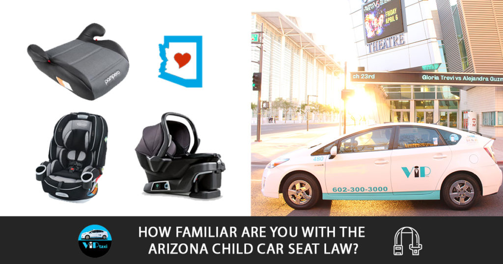 Phoenix Tucson Travel Child Car Seat Availability VIP Taxi