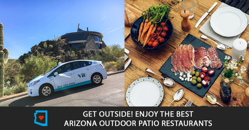 Get Outside Enjoy The Best Arizona Outdoor Patio Restaurants